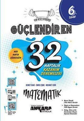 6. Sınıf Matematik Güçlendiren 32 Haftalık Kazanım Denemeleri - Demet Baki - Ankara Yayıncılık