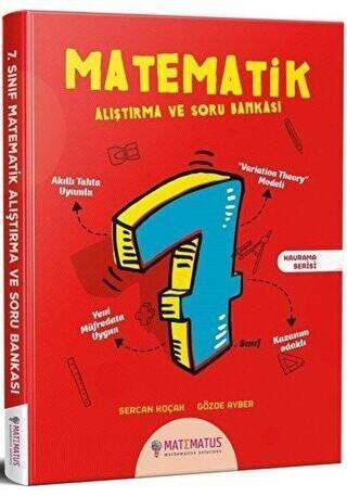 7. Sınıf Matematik Alıştırma ve Soru Bankası - Gözde Ayber - Matematus Yayınları