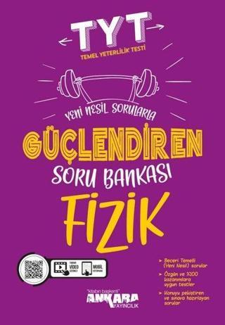 TYT Fizik Güçlendiren Soru Bankası - Kolektif  - Ankara Yayıncılık