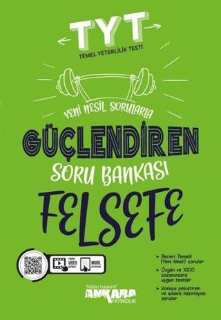 TYT Felsefe Güçlendiren Soru Bankası - Kolektif  - Ankara Yayıncılık