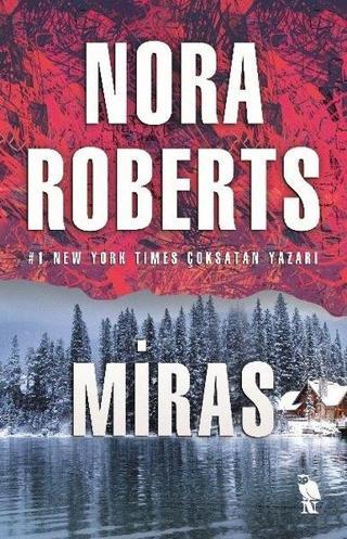 Miras - Nora Roberts - Nemesis Kitap Yayınevi