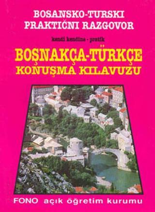 Boşnakça Konuşma Kılavuzu - Birsen Pınar - Fono Yayınları