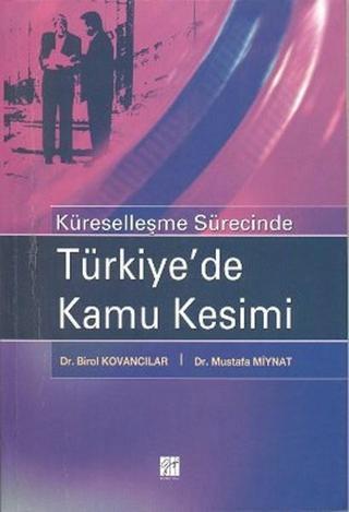 Türkiye'de Kamu Kesimi - Birol Kovancılar - Gazi Kitabevi