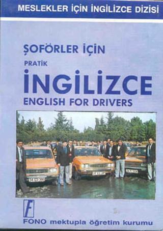 Şoförler İçin Pratik İngilizce - Şevket Serdar Türet - Fono Yayınları