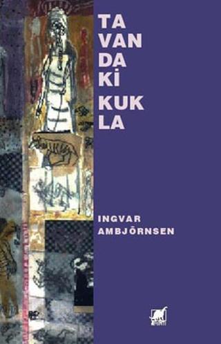 Tavandaki Kukla - Ingvar Ambjörnsen - Ayrıntı Yayınları