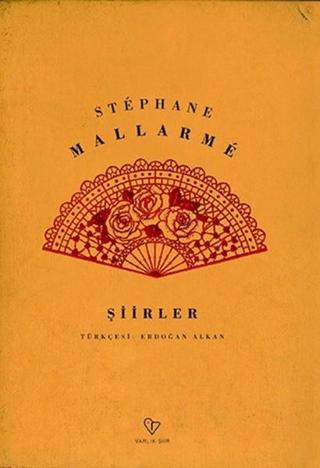 Şiirler - Stephane Mallarme - Varlık Yayınları