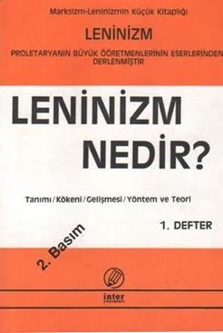Leninizm Nedir? - İnter Yayınevi