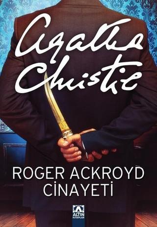 Roger Ackroyd Cinayeti - Çiğdem Öztekin - Altın Kitaplar