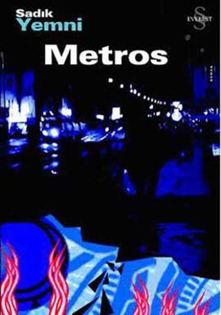 Metros - Sadık Yemni - Everest Yayınları