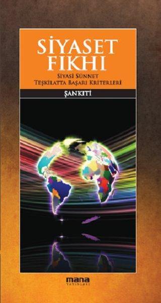 Siyaset Fıkhı - Muhammed b.Muhtar eş-Şankıtî - Mana Yayınları
