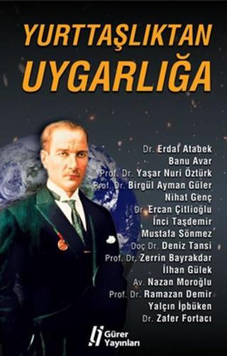 Yurttaşlıktan Uygarlığa - Erdal Atabek - Gürer Yayınları