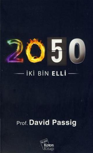 2050 - David Passig - Koton Kitap