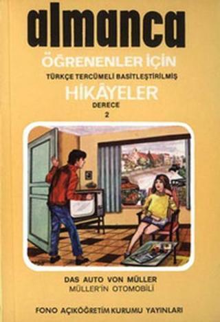Müller'in Otomobili - Alman/Türkçe Hikaye- Derece 2-C - Siegfried Nentwig - Fono Yayınları