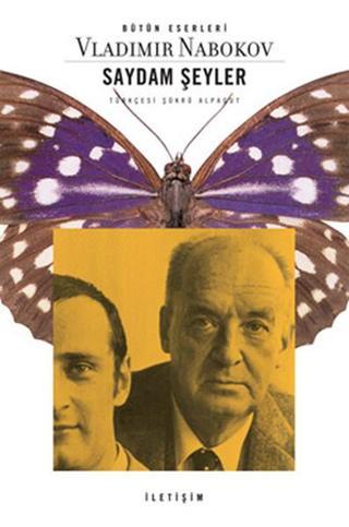 Saydam Şeyler - Vladimir Nabokov - İletişim Yayınları