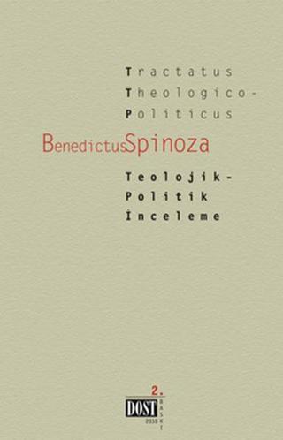 Teolojik-Politik İnceleme - Benedictus De Spinoza - Dost Kitabevi