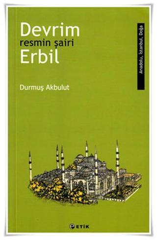 Remin Şairi - Devrim Erbil - Durmuş Akbulut - Etik Yayınları