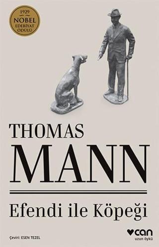 Efendi ile Köpeği - Thomas Mann - Can Yayınları