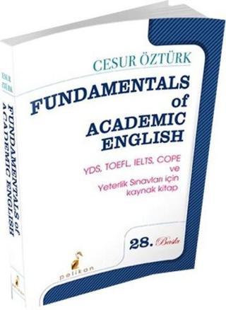 Fundamentals Of Academic English - Cesur Öztürk - Pelikan Yayınları