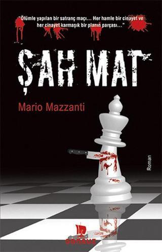 Şah Mat - Mario Mazzanti - Sonsuz Kitap