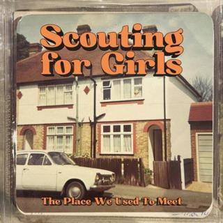 Scouting For Girls The Place We Used To Meet Plak - Scouting For Girls 