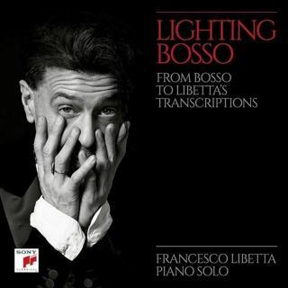 Francesco Libetta Lighting Bosso Plak - Francesco Libetta 