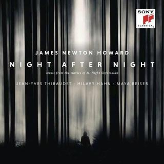 Jean-Yves Thibaudet & Hilary Hahn & Maya Beiser James Newton Howard Night After Night (Music From Th - Çeşitli Sanatçılar