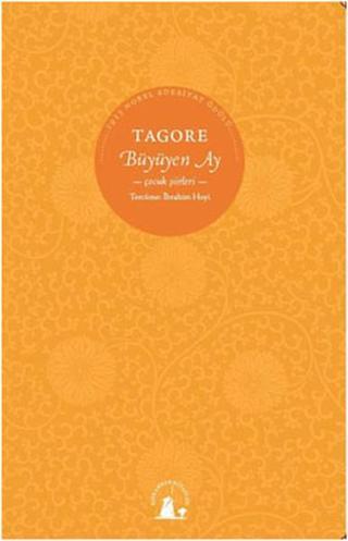 Büyüyen Ay - Rabindranath Tagore - Kırkambar Kitaplığı