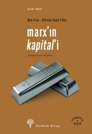 Marx'ın Kapital'i - Alfredo Saad Filho - Yordam Kitap