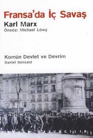 Fransada İç Savaş - Karl Marx - Yazın Yayınları