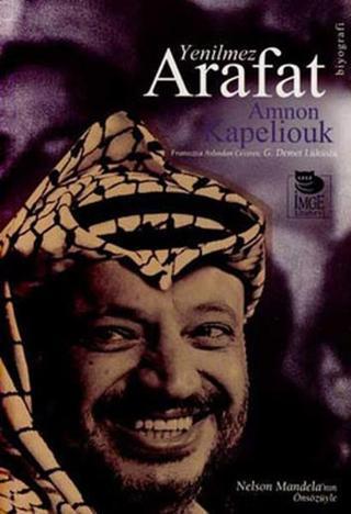 Yenilmez Arafat - Amnon Kapeliouk - İmge Kitabevi