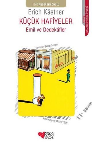 Küçük Hafiyeler - Emil ve Dedektifler Erich Kastner Can Çocuk Yayınları