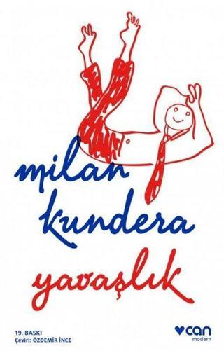 Yavaşlık - Milan Kundera - Can Yayınları