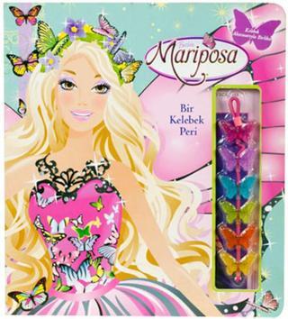 Barbie Mariposa Bir Kelebek Peri - Kolektif  - Doğan ve Egmont Yayıncılık