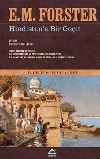 Hindistan'a Bir Geçit - E. M. Forster - İletişim Yayınları