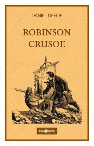 Robinson Crusoe - Daniel Defoe - Genç Hayat