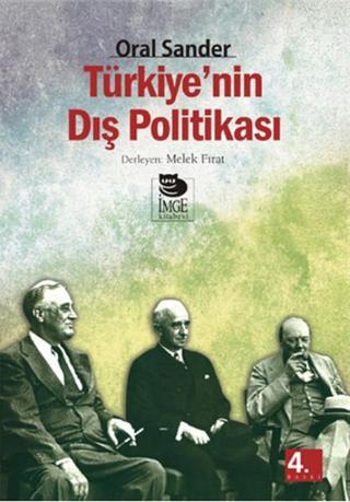 Türkiye'nin Dış Politikası - Oral Sander - İmge Kitabevi