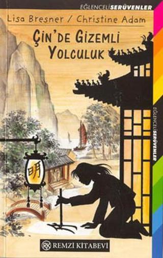 Çin'de Gizemli Yolculuk - L. Bresner - Remzi Kitabevi