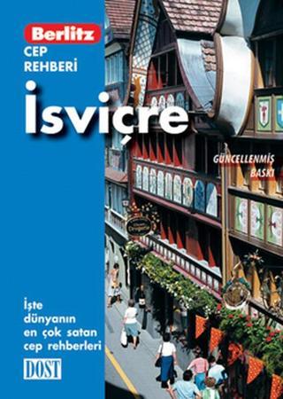 İsviçre Cep Rehberi - Ali Karabayram - Dost Kitabevi