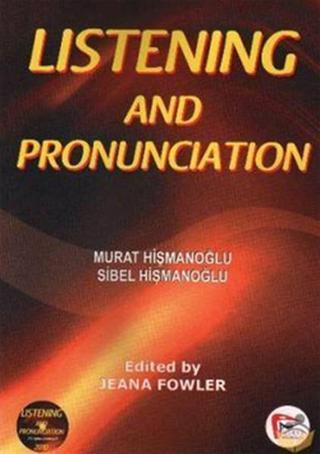 Listening And Pronunciation + Cd'li - Murat Hişmanoğlu - Pelikan Yayınları