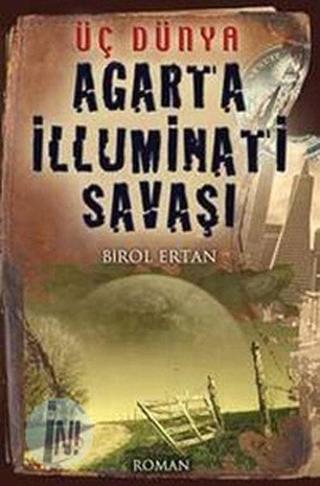Agarta İlluminati Savaşı - Birol Ertan - Şira Yayınları