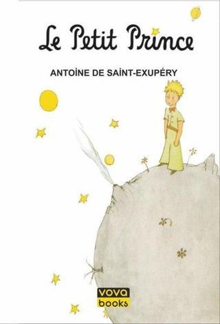 Le Petit Prince - Antoine de Saint-Exupery - Vova Yayınları