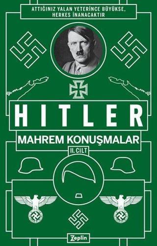 Mahrem Konuşmalar 2. Cilt Adolf Hitler Zeplin Kitap