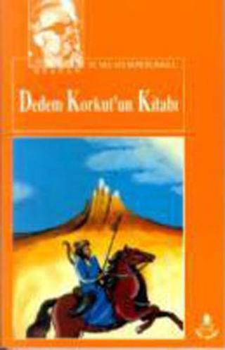 Dedem Korkut' un Kitabı - Mustafa Necati Sepetçioğlu - İrfan Yayıncılık