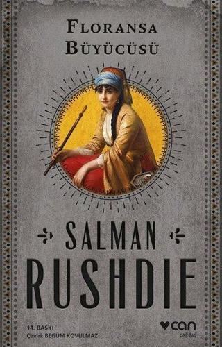 Floransa Büyücüsü - Salman Rushdie - Can Yayınları