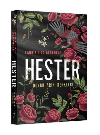 Hester - Duyguların Renkleri - Laurie Lico Albanese - Artemis Yayınları