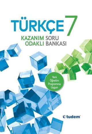 7.Sınıf Türkçe Kazanım Odaklı Soru Bankası - Kolektif  - Tudem Yayınları - Ders Kitapları