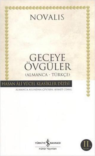 Geceye Övgüler - Hasan Ali Yücel Klasikleri - Novalis  - İş Bankası Kültür Yayınları