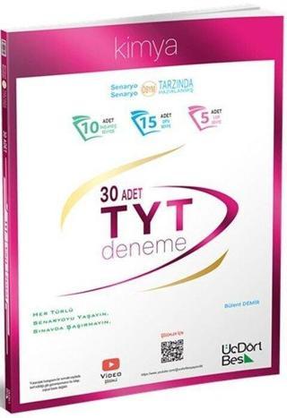 TYT Kimya 30 Deneme - Bülent Demir - Üç Dört Beş Yayınları