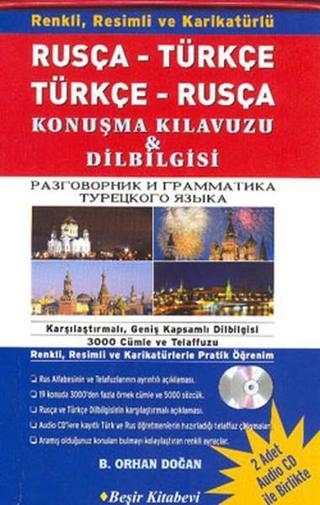 Rusça-Türkçe /Türkçe-Rusça Konuşma Kılavuzu ve Dilbilgisi (2 adet Audio Cd) - Bekir Orhan Doğan - Beşir Kitabevi