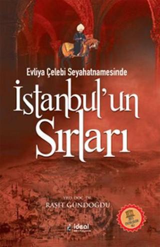 İstanbul'un Sırları - Raşit Gündoğdu - İdeal Kültür Yayıncılık